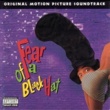 N.w.h. (niggaz With Hats) - Fear Of A Black Hat '1994