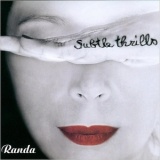 Randa - Subtle Thrills '2015