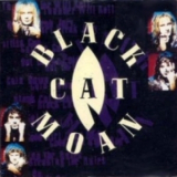 Black Cat Moan - Black Cat Moan '1991