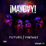 Mayday! - Future Vintage '2015