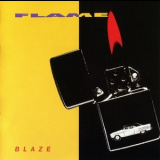 The Flame - Blaze '1989