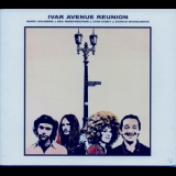 Ivar Avenue Reunion - Ivar Avenue Reunion '1970