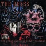 The Abyss - The Other Side / Summon The Beast '1995