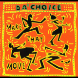 Da' Choice - Make That Move (cdm) '1994
