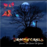 Dragongrass - Beyond The Valley Of Hinnom '2006