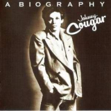 Johnny Cougar - A Biography (Remastered 2005) '1978