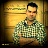 Chris Phillips - Enchantement '2005