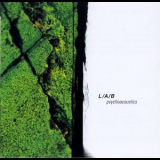 L & a & b - Psychoacoustics '2004