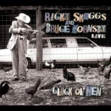 Ricky Skaggs & Bruce Hornsby - Cluck Ol'hen '2013
