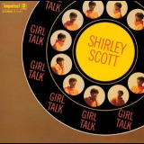 Shirley Scott - Girl Talk '1967