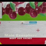 Main - Exosphere (mort Aux Vaches) '2003