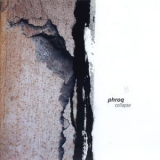 Phroq - Collapse '2005