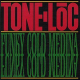 Tone Loc - Funky Cold Medina '1989