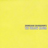 Spongebob Squarepants - The Yellow Album '2005
