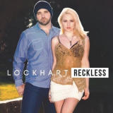 Lockhart - Reckless '2016