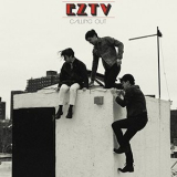 Eztv - Calling Out '2015