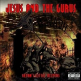 Jesus & The Gurus - Satan's Little Helpers '2005