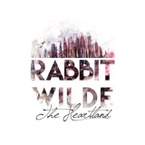 Rabbit Wilde - The Heartland '2016