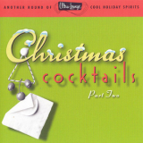 Ultra Lounge -  Christmas Cocktails, Part Two '1997