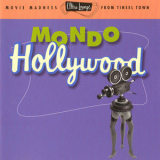 Ultra Lounge - Vol. 16 - Mondo Hollywood '1997