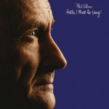 Phil Collins - Hello, I Must Be Going! '1982