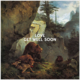 Get Well Soon - Love '2016