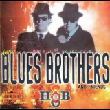 Blues Brothers & Friends - Live From Chicago's House Of Blues '1997