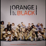 Gwendolyn Sanford, Brandon Jay & Scott Doherty - Orange Is The New Black: Original Score From The First Two Seasons '2015