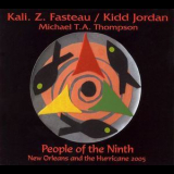 Kali Z. Fasteau & Kidd Jordan - People Of The Ninth '2006