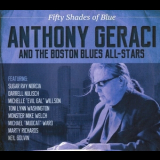 Anthony Geraci & The Boston Blues All-stars - Fifty Shades Of Blue '2015