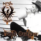 Arvie Jr. Band - Goin' Outlaw '2016
