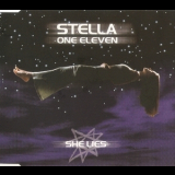 Stella One Eleven - She Lies '1999
