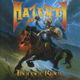 Majesty - Thunder Rider '2013