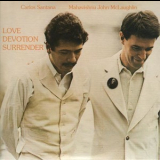 Carlos Santana & John McLaughlin - Love Devotion Surrender (CD2) '1973