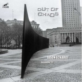 Jason Eckardt - Out Of Chaos '2004