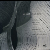 Lei Liang - Brush Stroke  '2009