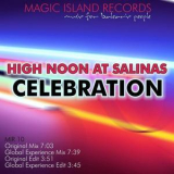 High Noon At Salinas - Celebration [CDS] '2008 