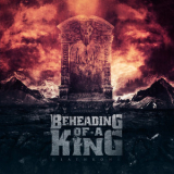 Beheading Of A King - Deathrone '2014