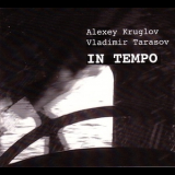 Alexey Kruglov, Vladimir Tarasov - In Tempo '2010