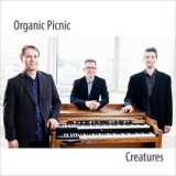 Organic Picnic - Creatures '2015