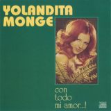 Yolandita Monge - Con Todo Mi Amor...! '1974