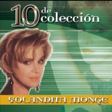 Yolandita Monge - 10 De Coleccion '2007
