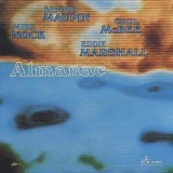 Mike Nock, Bennie Maupin, Cecil Mcbee, Eddie Marshall - Almanac '1977