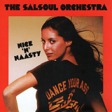 The Salsoul Orchestra - Nice 'N' Naasty (2013 Reissue) '1976