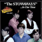 The Stowaways - In Our Time '1967
