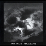 Kenji Siratori - Dark Nature '2010