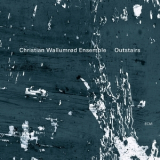 Christian Wallumrod Ensemble - Outstairs 24 bit '2013