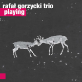 Rafal Gorzycki Trio - Playing  '2016