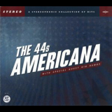 The 44's - Americana '2012