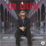 Tim Krekel - Out Of The Corner '1992
